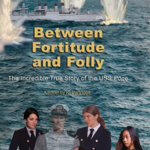 Between Fortitude and Folly